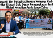 Mewakili Tim Penasihat Hukum Keluarga Korban Ikhtiar Elfasari Gulo Desak Pengungkapan Tuntas Misteri Kematian Agnis Jance Zebua