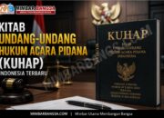 Kitab Undang-Undang Hukum Acara Pidana (KUHAP) Indonesia Terbaru