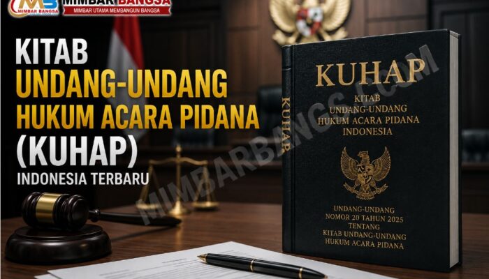 Kitab Undang-Undang Hukum Acara Pidana (KUHAP) Indonesia Terbaru