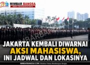 Jakarta Kembali Diwarnai Aksi Mahasiswa, Ini Jadwal dan Lokasinya