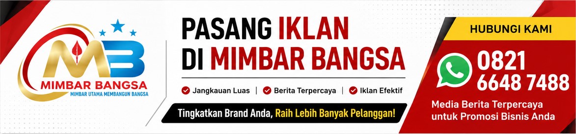 Iklan Mimbar Bangsa – Pasang Iklan untuk Promosi Bisnis dan Produk