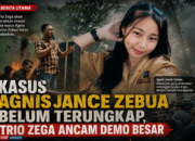Kasus Agnis Jance Zebua Belum Terungkap, Trio Zega Ancam Demo Besar