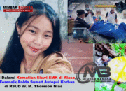 Luka Tusuk dan Lebam Terungkap dalam Kasus Siswi SMK Nias Utara