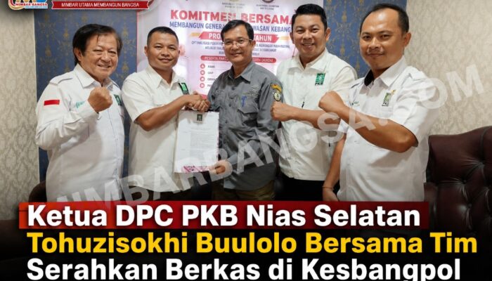 Ketua DPC PKB Nias Selatan Tohuzisokhi Buulolo Bersama Tim Serahkan Berkas di Kesbangpol
