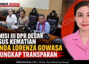 Komisi III DPR Desak Kasus Kematian Winda Lorenza Gowasa Diungkap Transparan